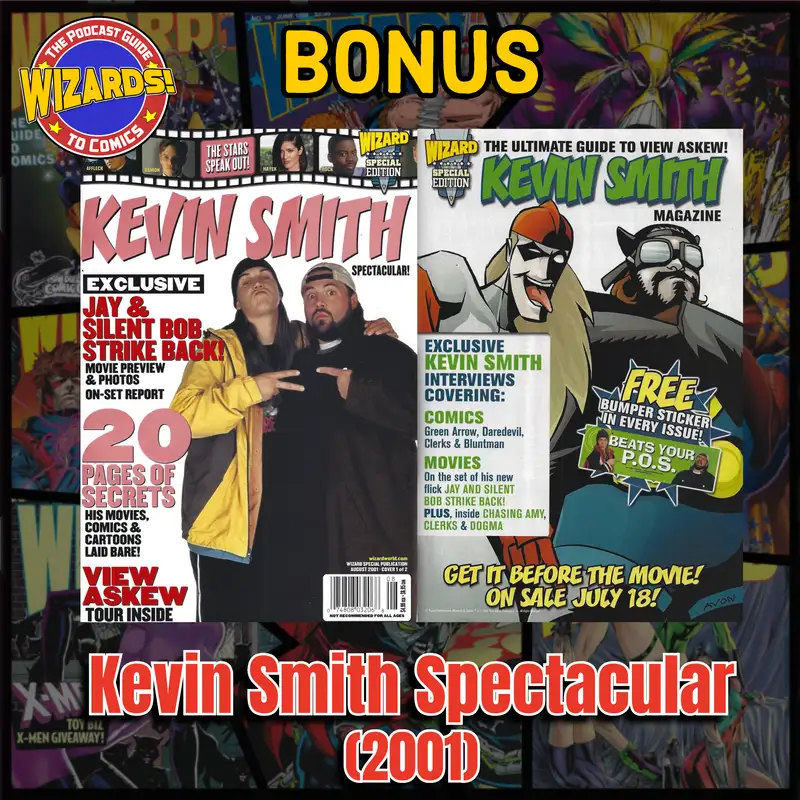 BONUS: Kevin Smith Spectacular (2001)