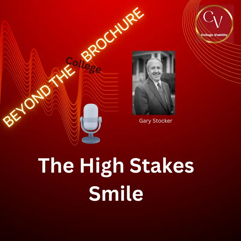 The High Stakes Smile | Beyond the College Brochure