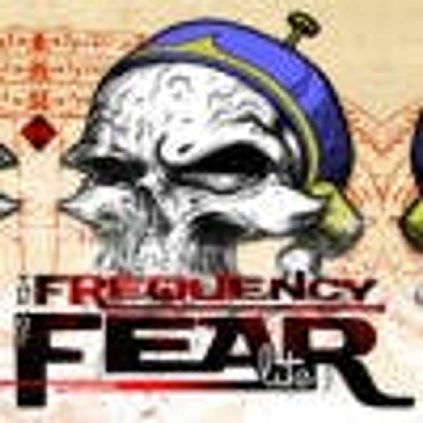 Frequency of Fear Lite- #18- The Horrible House Part 1