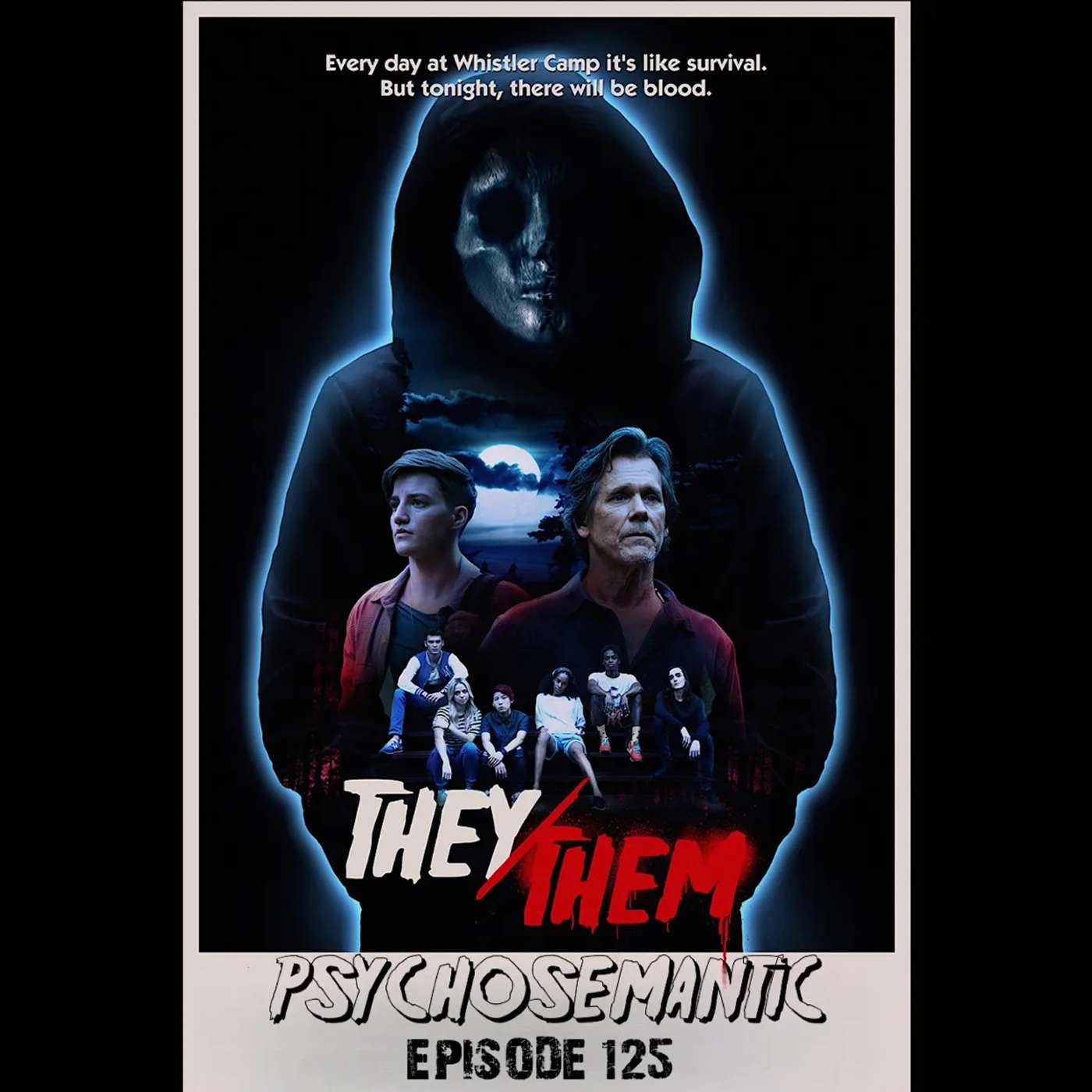 The Psychosemantic Podcast EP 125: Spoiler Free ‘They/Them’