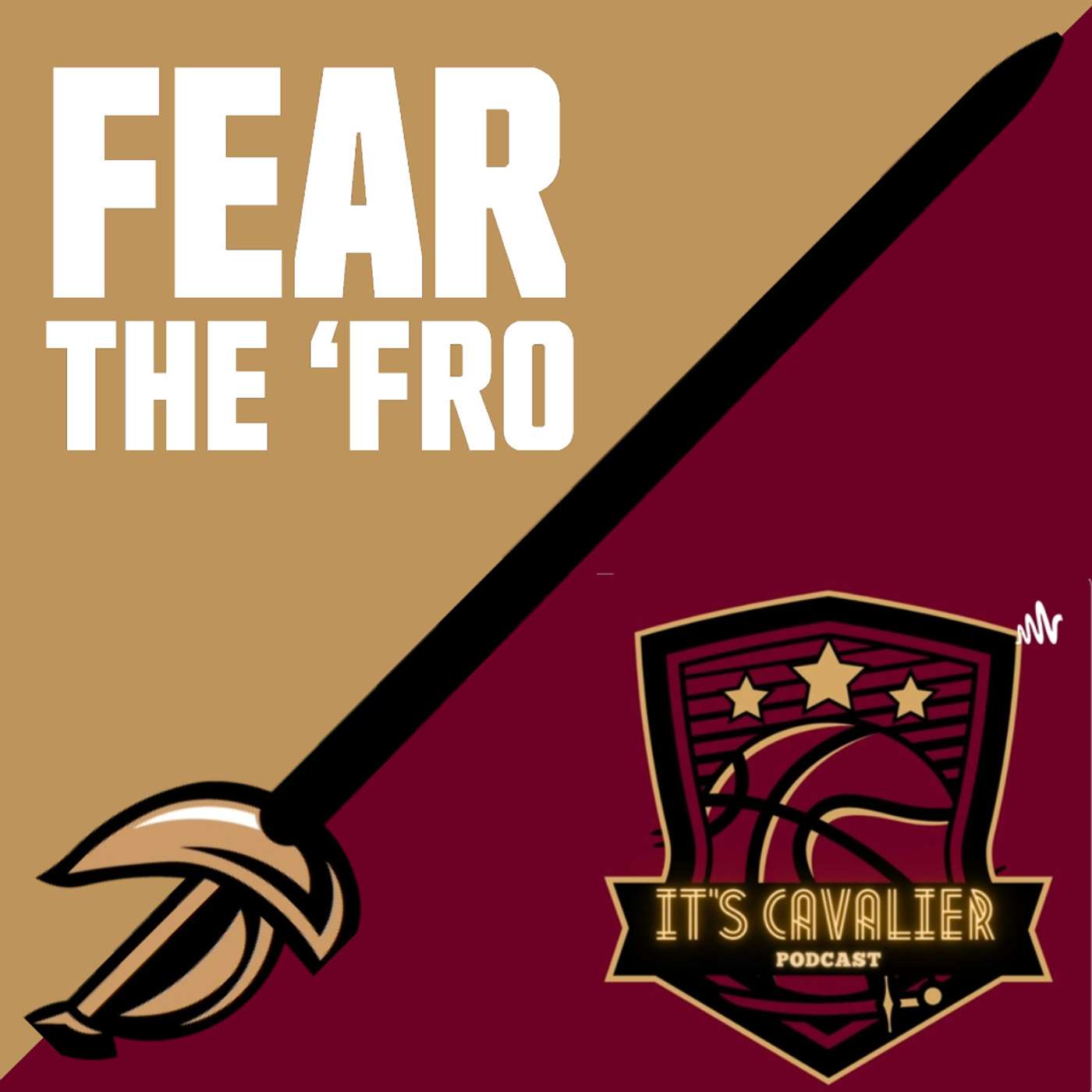 Fear the \'Fro: A Cleveland Cavaliers Podcast
