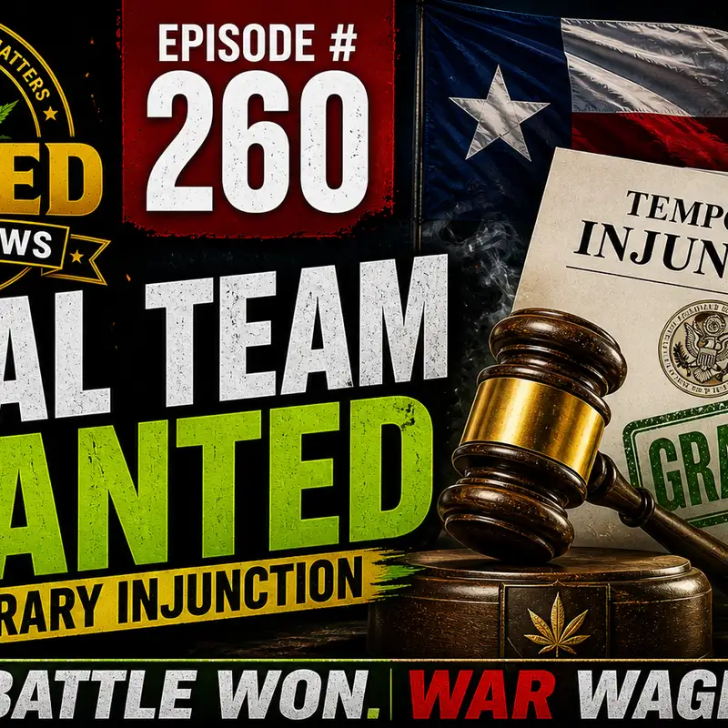 TEXAS HEMP FLOWER BACK : Court Grants Injucntion