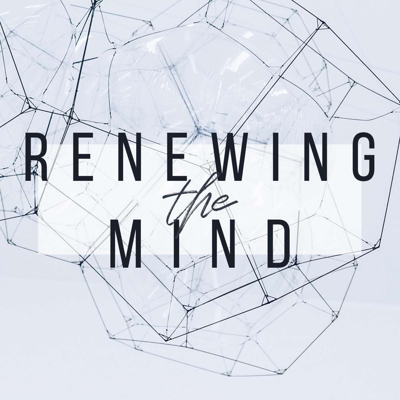 Renewing The Mind Pt. 3: Going Up to Another Level in Our Thinking & Our Thoughts  || Trey Johnson 3.22.18