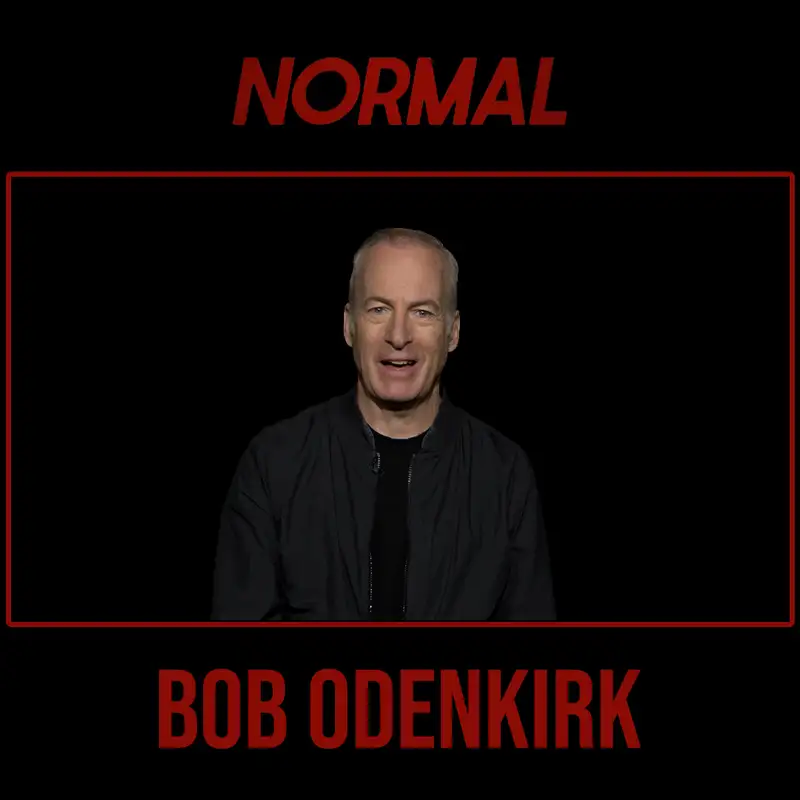 Bob Odenkirk on NORMAL, Mystery Stories & Sheriff Ulysses