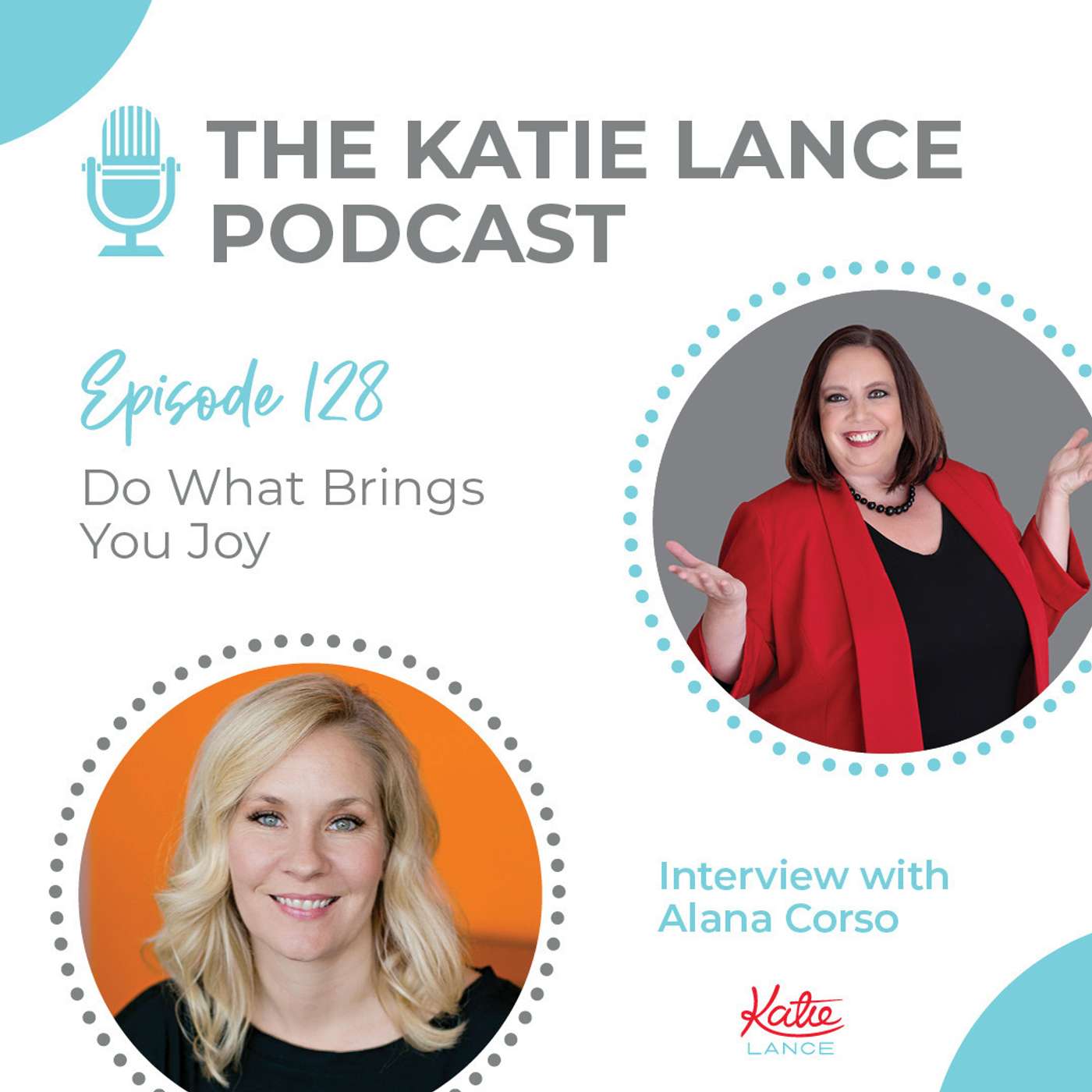 Do What Brings You Joy | Interview with Alana Corso episode artwork