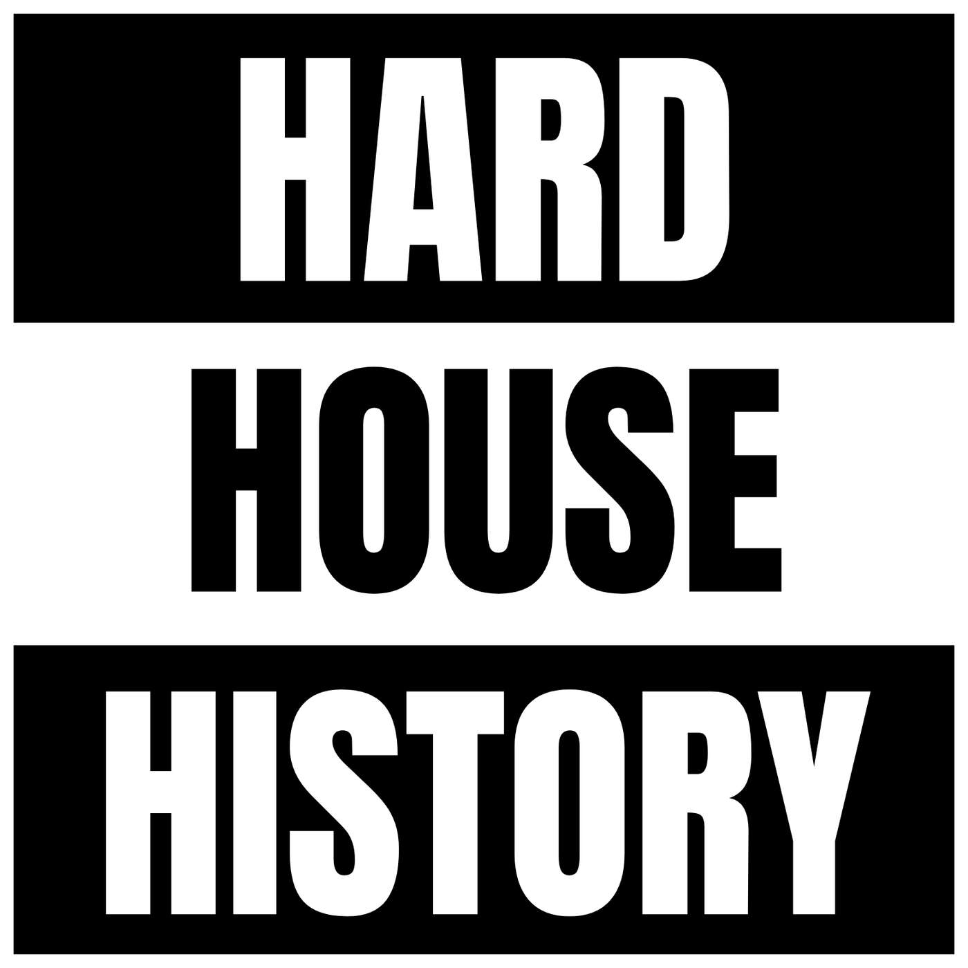 Hard House History