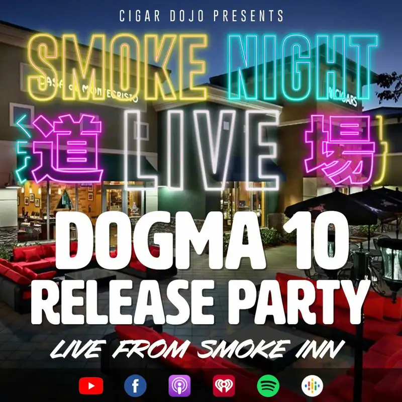 Smoke Night Live – DOGMA 10 Release Party