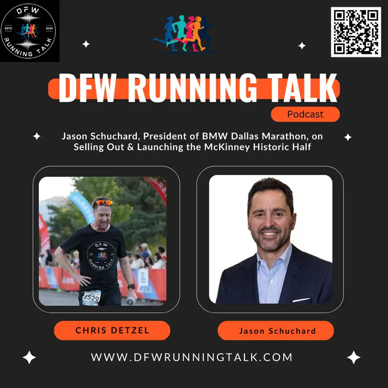 Jason Schuchard, President of BMW Dallas Marathon, on Selling Out & Launching the McKinney Historic Half