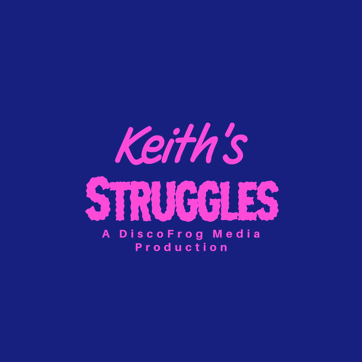 Keith's Struggles