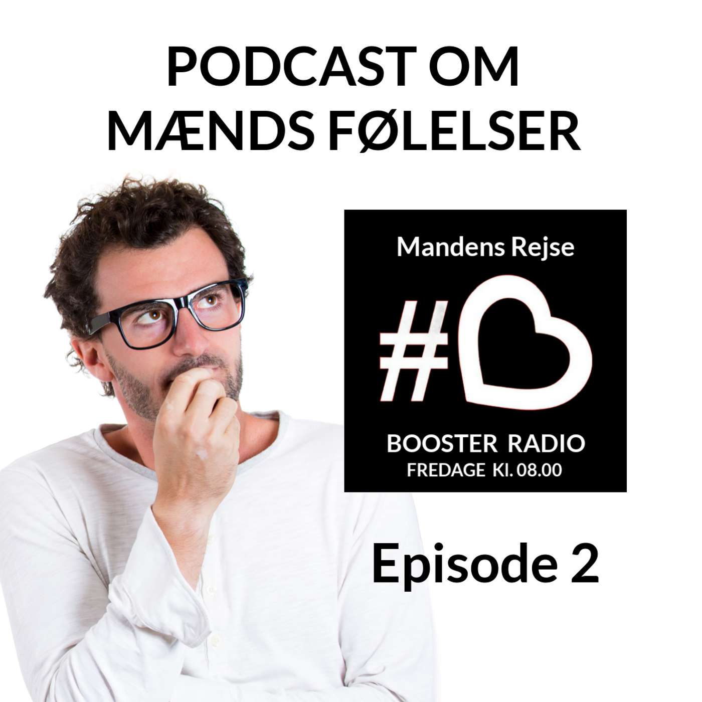 MANDENS REJSE  #2 - Mænds følelser episode artwork