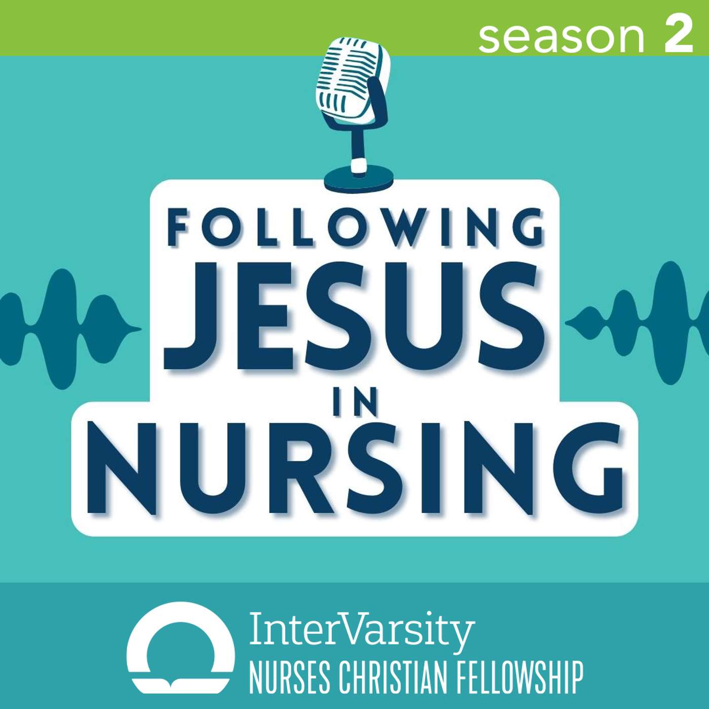 Following Jesus in Nursing