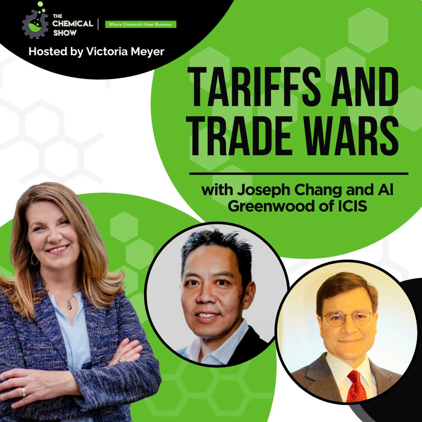 Tariffs and Trade Wars with Joseph Chang and Al Greenwood of ICIS - Ep. 213