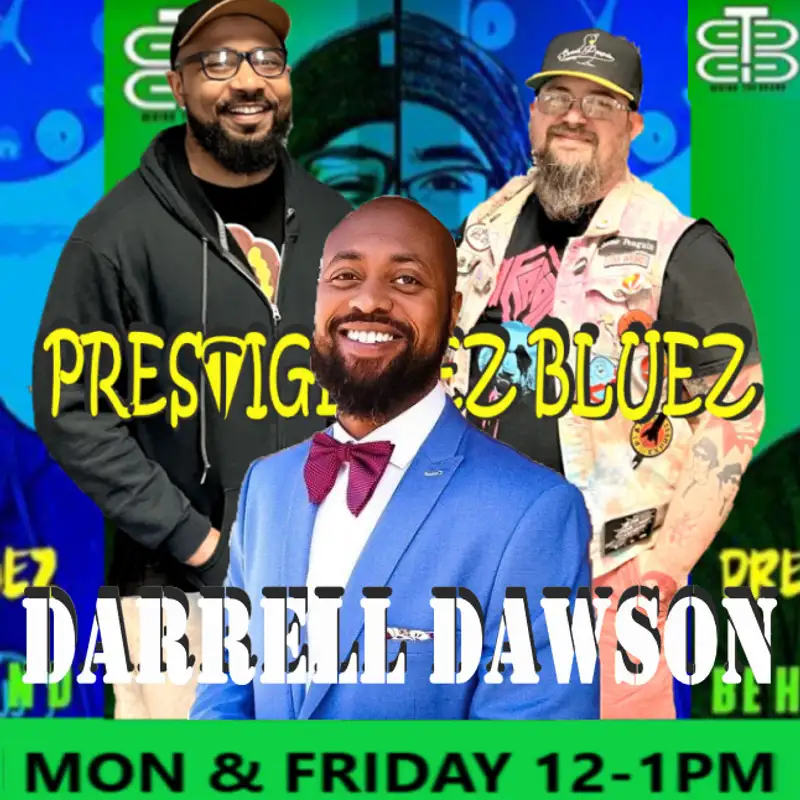 Behind the Brand with Prestige & EZ BlueZ: Darrell Dawson