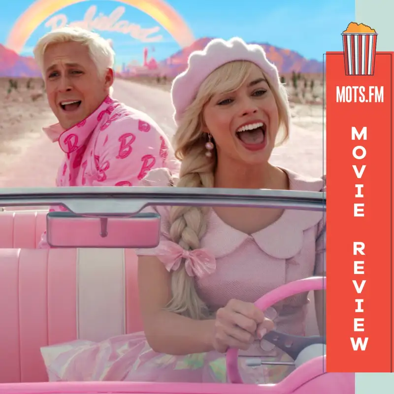 Mojo Dojo Casa House, the Patriarchy Isn’t About Horses, and Barbie (2023) Review!