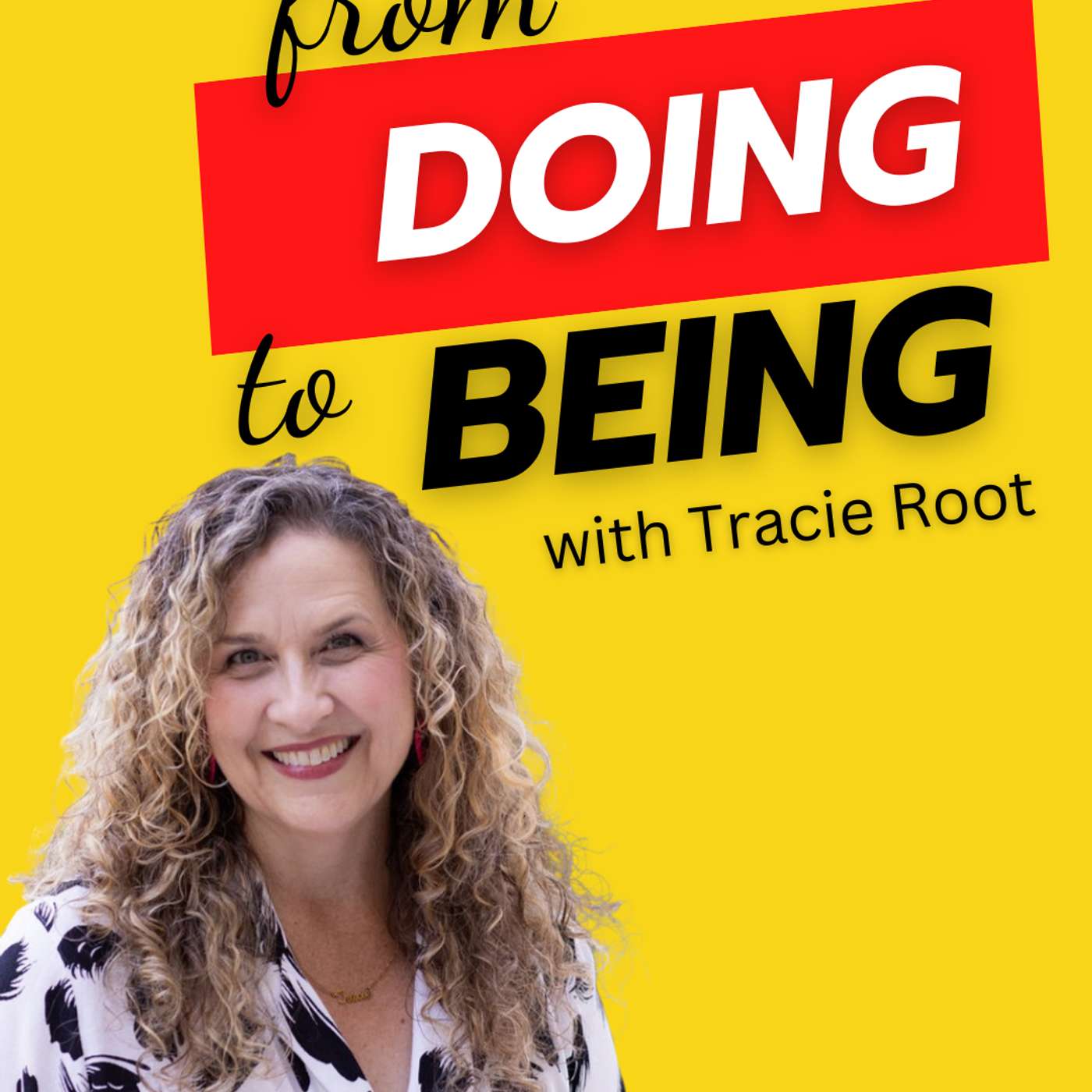 From doing to being: Redesigning your business for sustainability with Tracie Root From doing to being: Redesigning your business for sustainability with Tracie Root