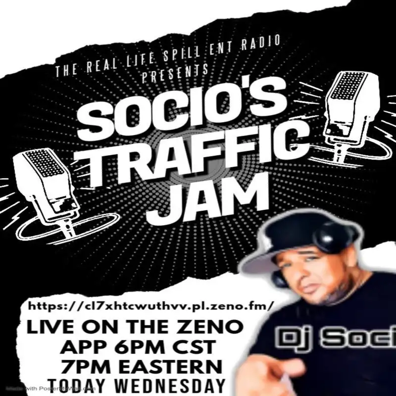 DJ Socio Traffic Jamz 3-17-25