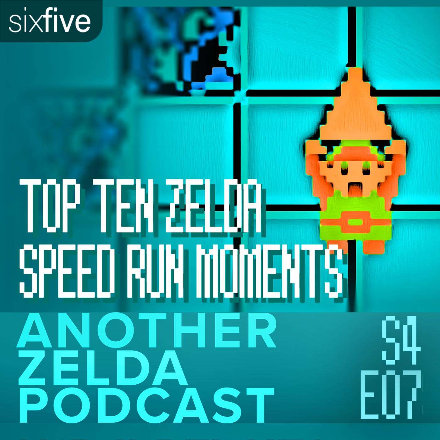 S4 EP07 | Top Ten Zelda Speed Run Moments