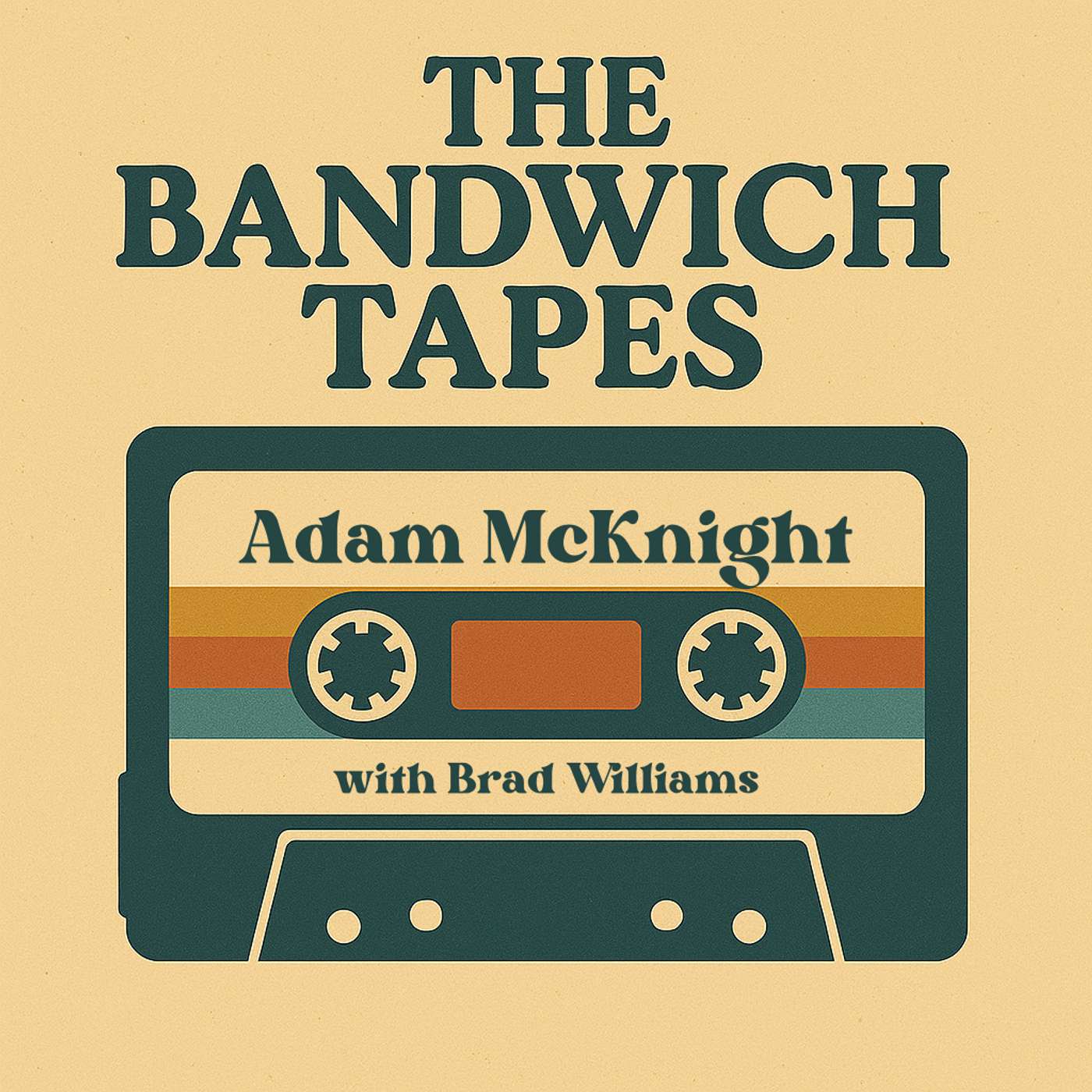 The Bandwich Tapes