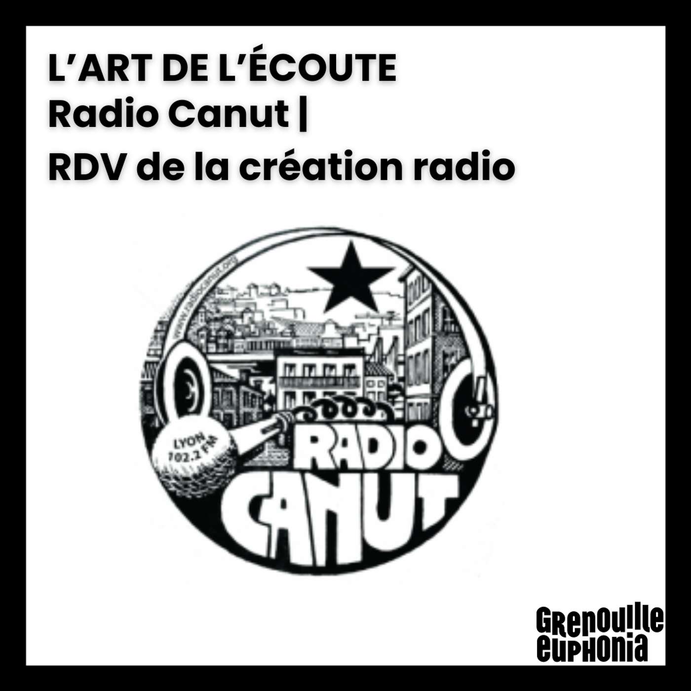 L\'Art de l\'Écoute