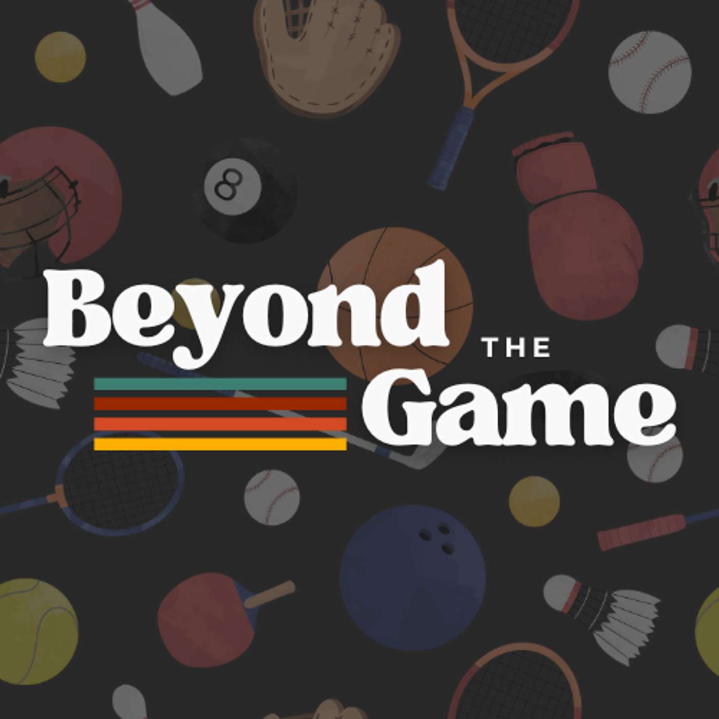Beyond The Game Ep. 11 Andelin Hill