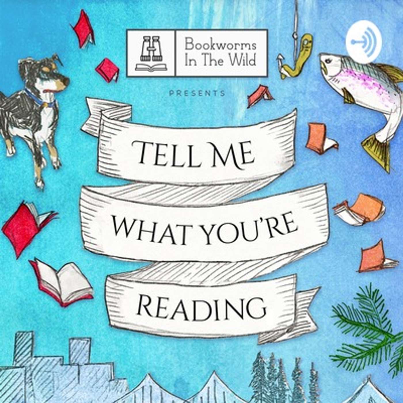 Tell Me What You’re Reading