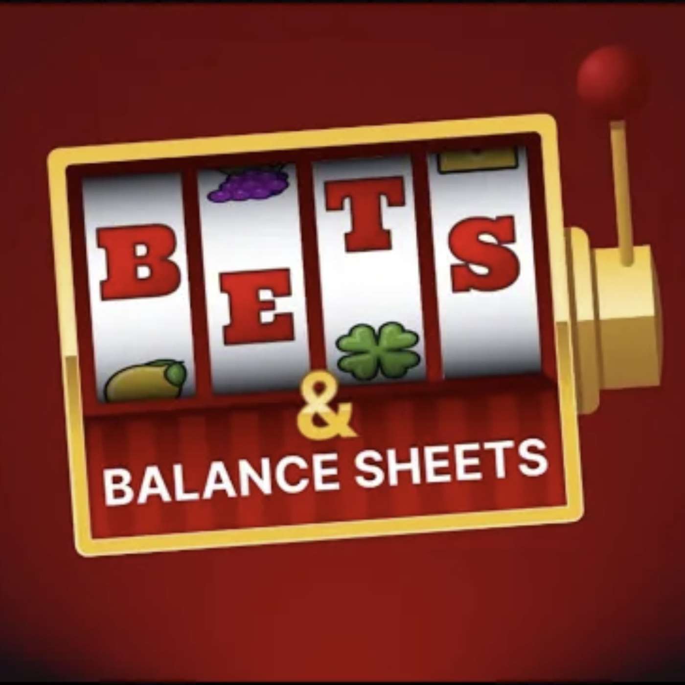 Ep 156: Bets & Balance Sheets - Risks and rewards of expanding into new gambling markets