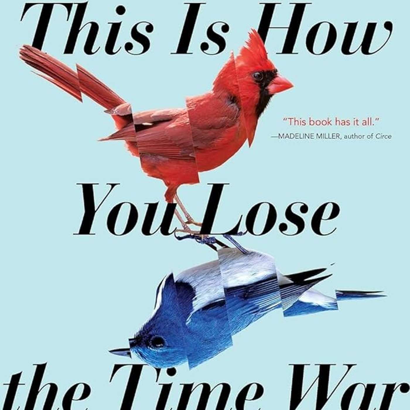 Episode 078: This is How You Lose the Time War