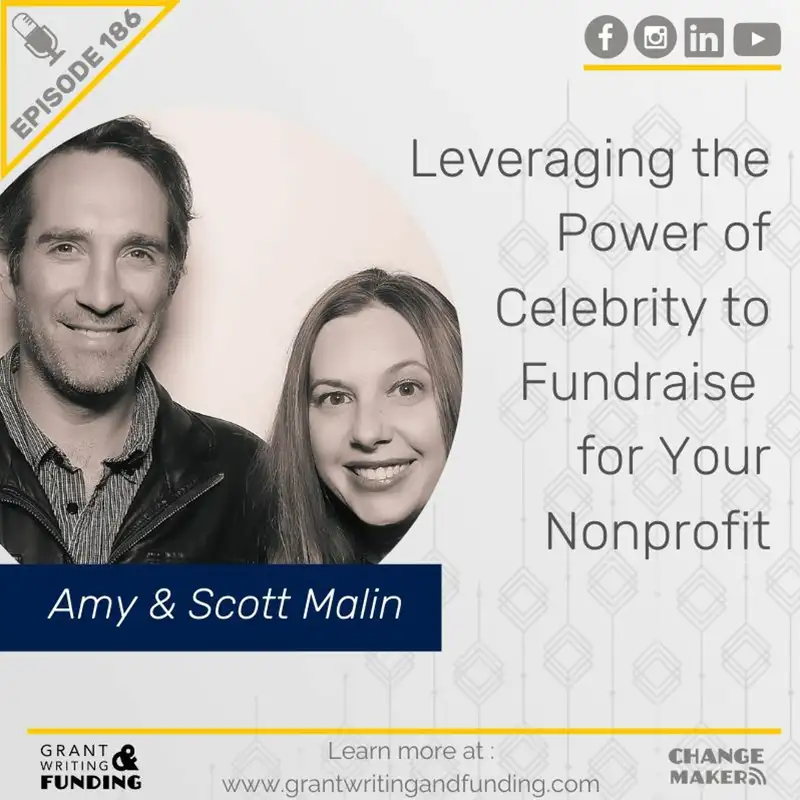 Ep. 186 Leveraging The Power Of Celebrity to Fundraise for Your Nonprofit