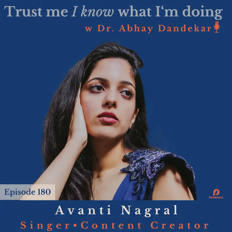 Avanti Nagral...on her music, creating content, and asking questions that build trust