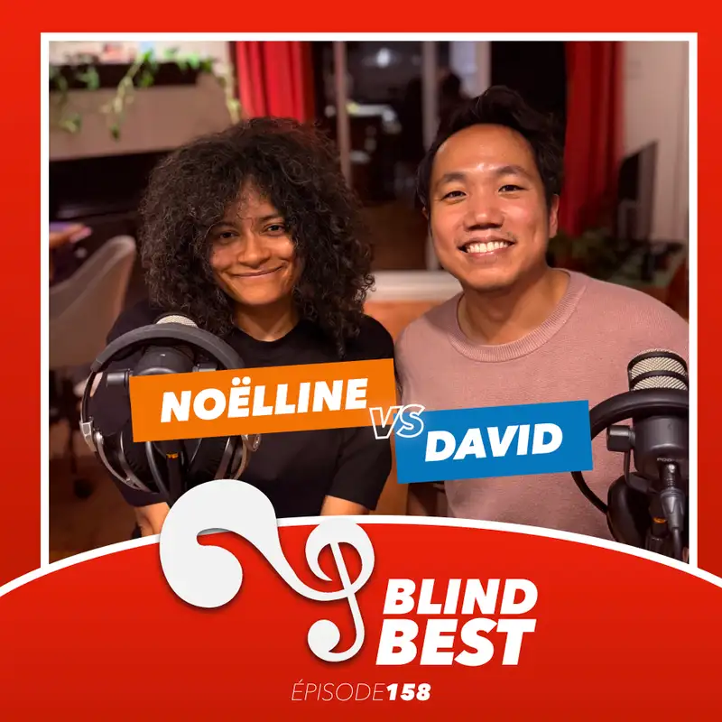 [n°158] Noëlline vs. David : Québec, Céline et Piano