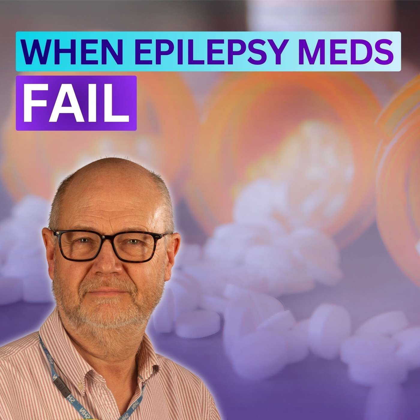 When Epilepsy Medication Fails - Where Neuromodulation Fits - Prof. John Duncan episode artwork