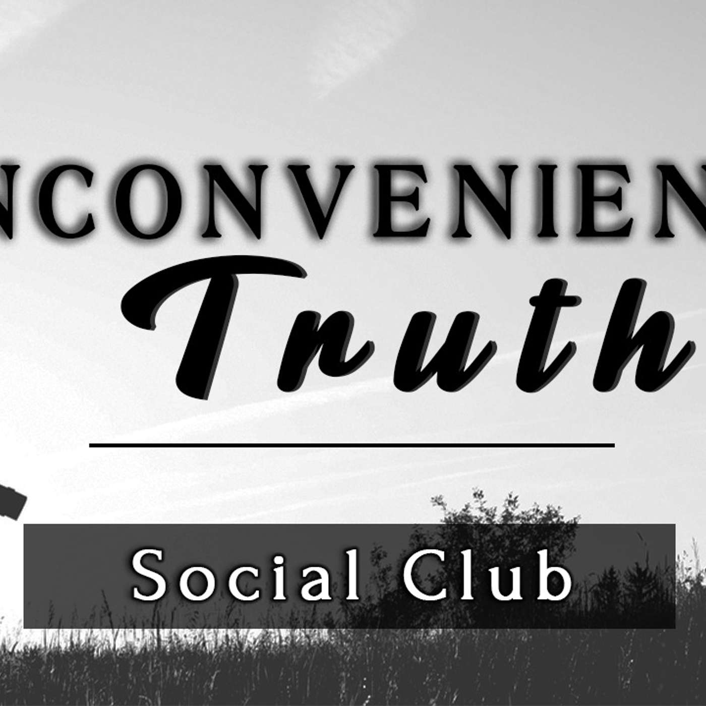 Inconvenient Truths: Social Club - Todd Blanton episode artwork
