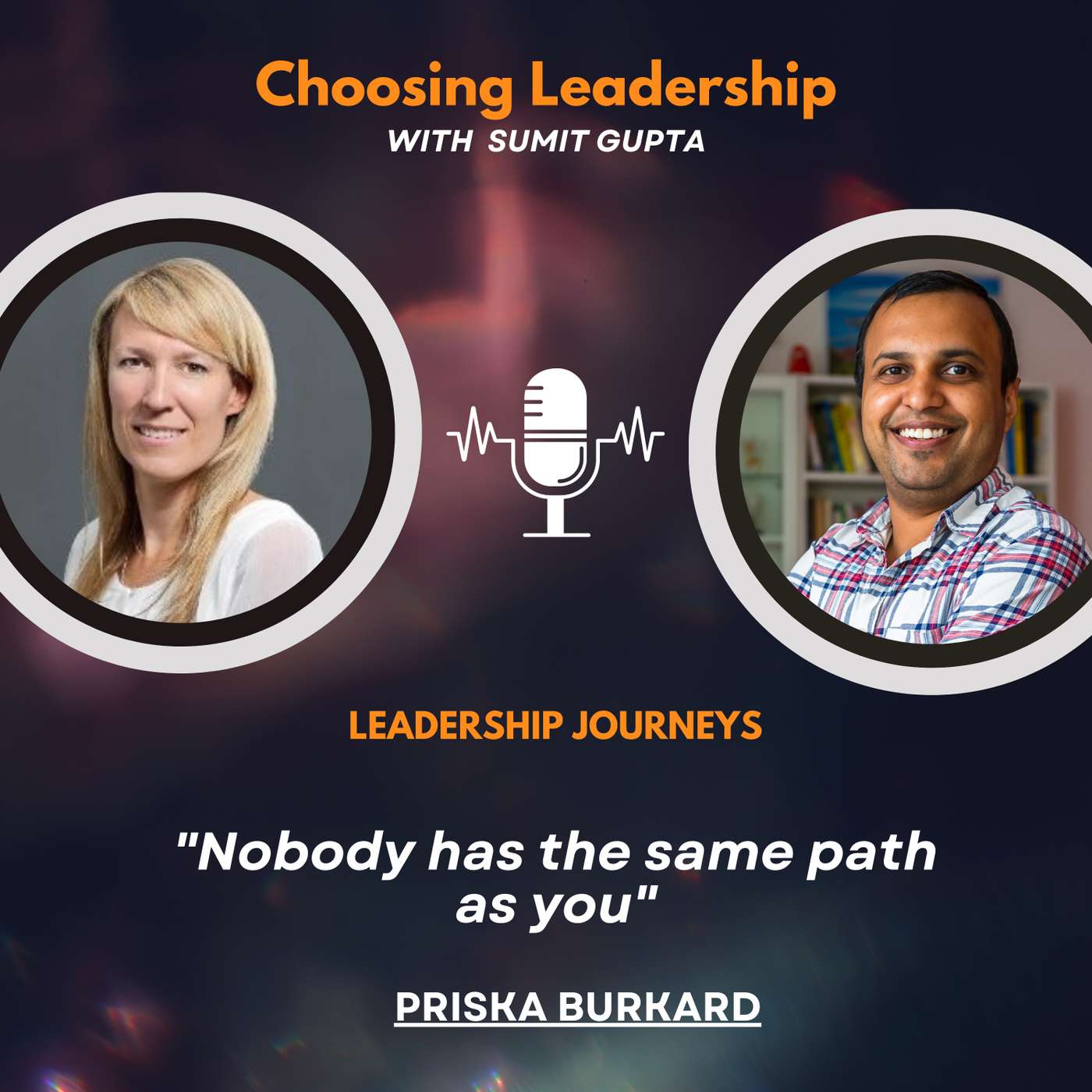 Choosing Leadership with Sumit Gupta
