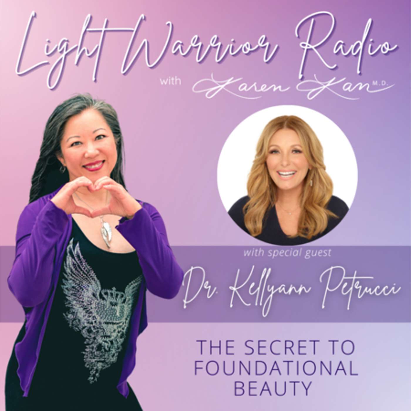 The Secret to Foundational Beauty with Dr. Kellyann Petrucci episode artwork
