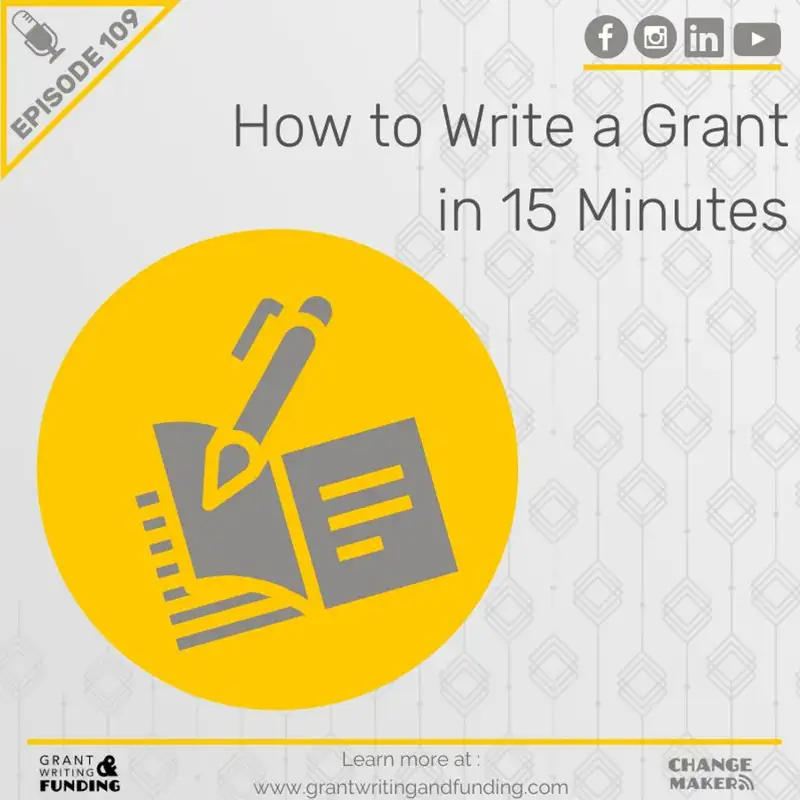 How to Write a Grant in 15 Minutes