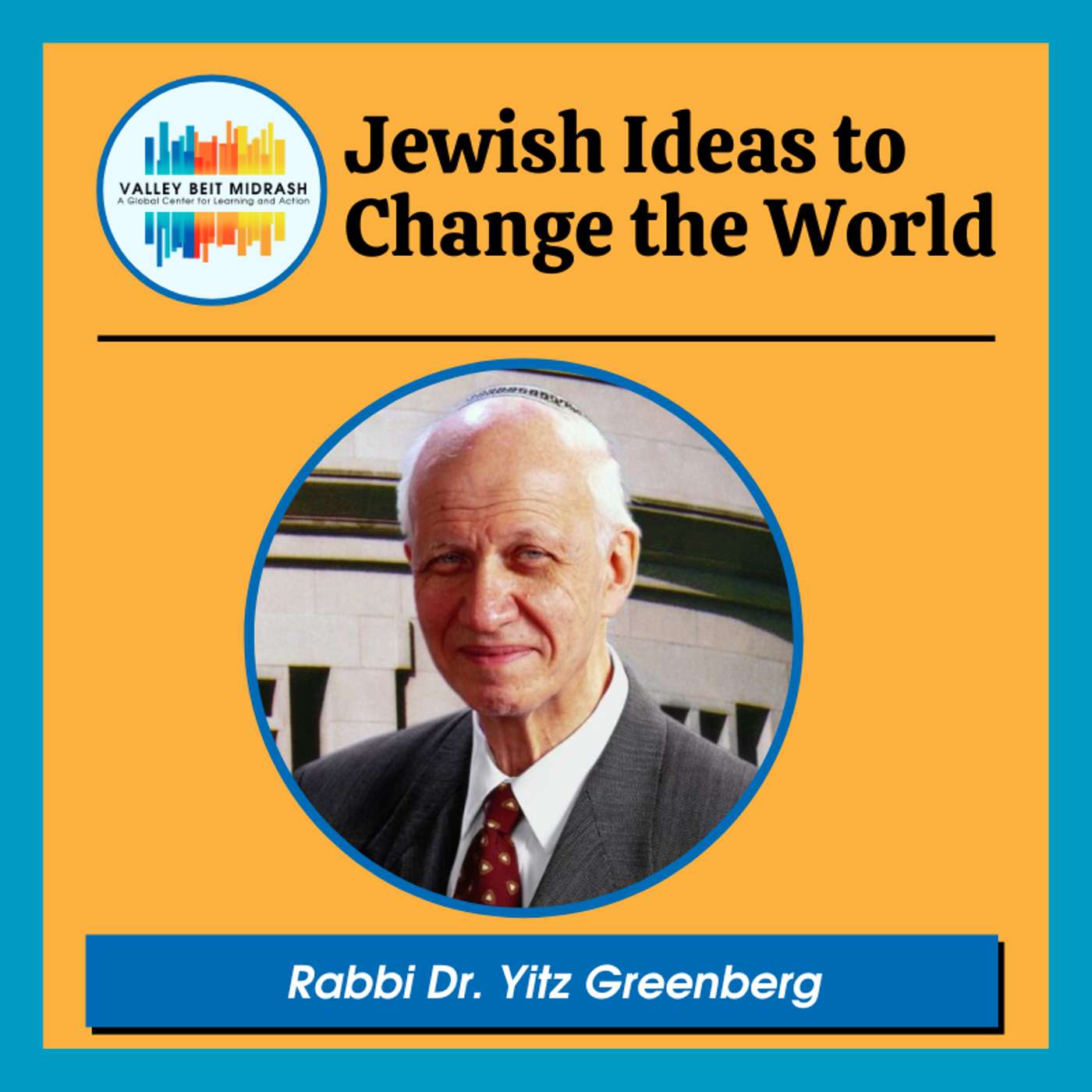 Jewish Ideas to Change the World