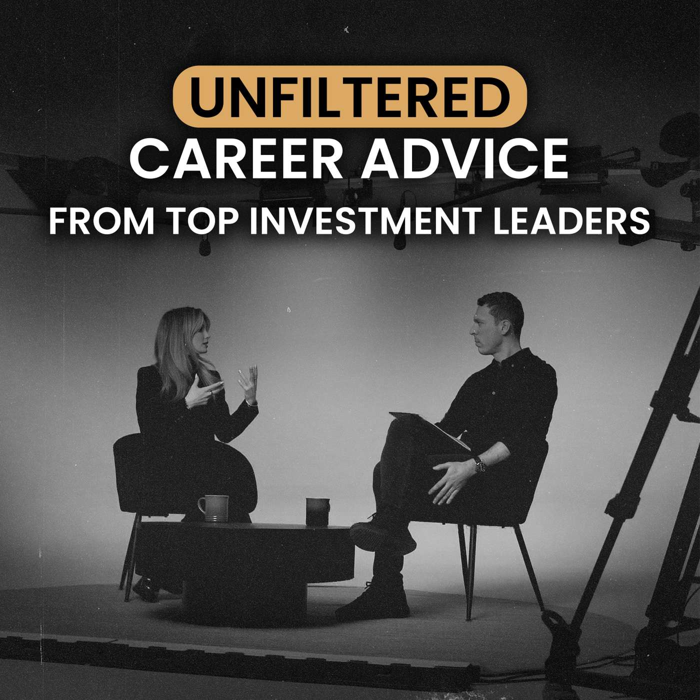 Unfiltered Career Advice from Top Investment Leaders episode artwork