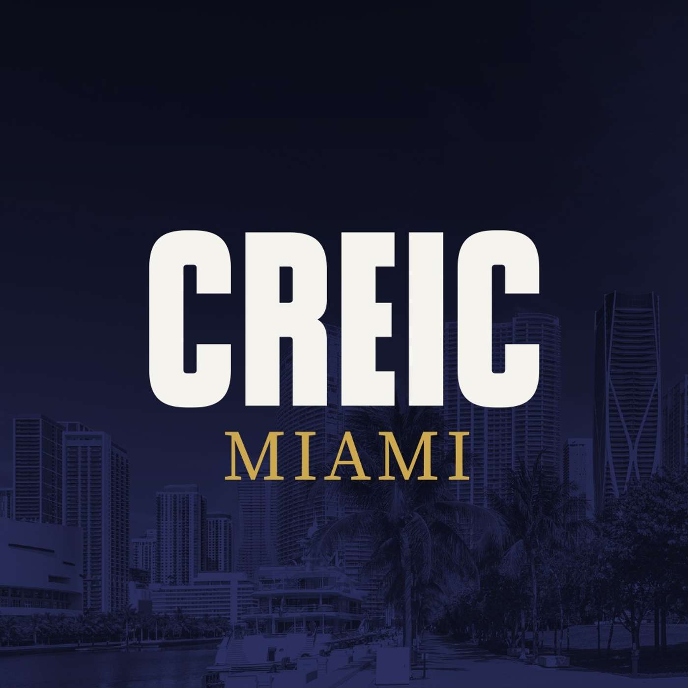 Commercial Real Estate Investment Conference Podcast (CREIC)