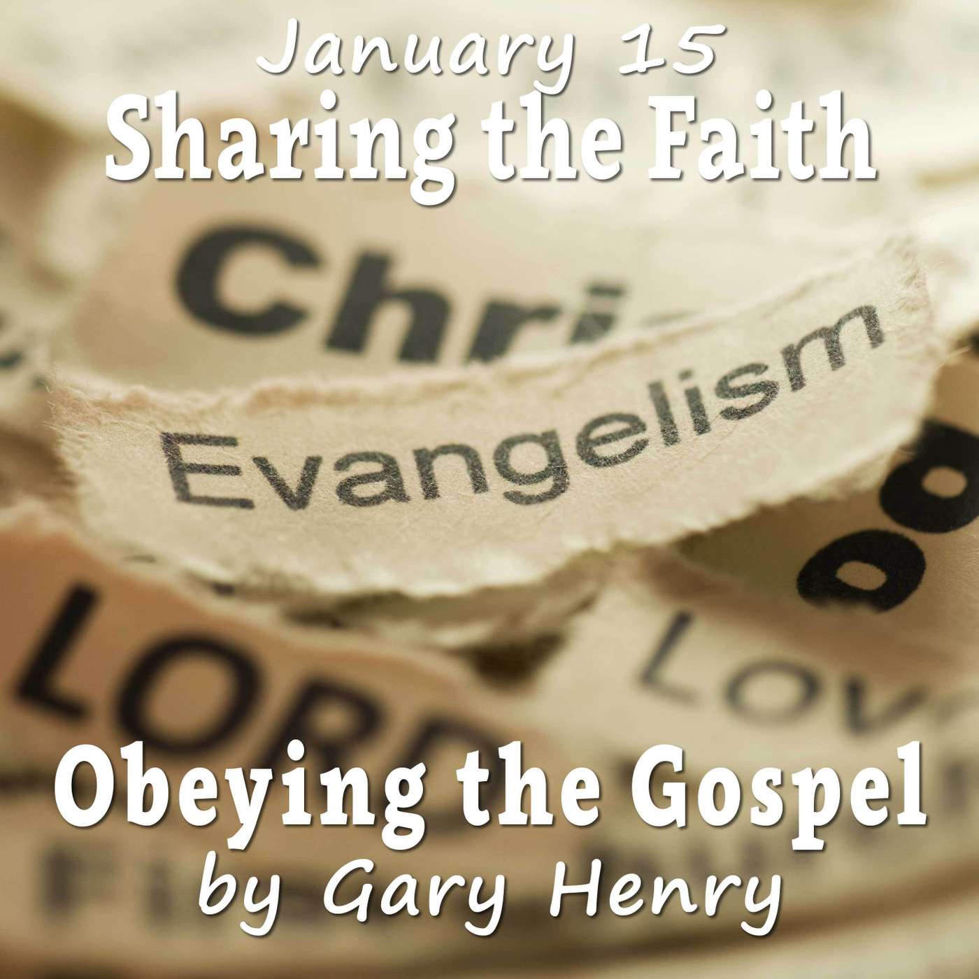 Sharing the Faith (January 15)