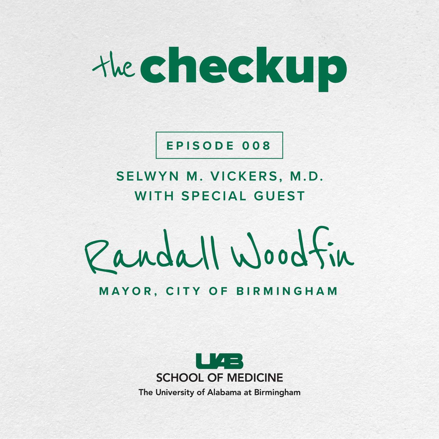 Mayor Randall Woodfin on racial justice, COVID-19, and Birmingham's future episode artwork