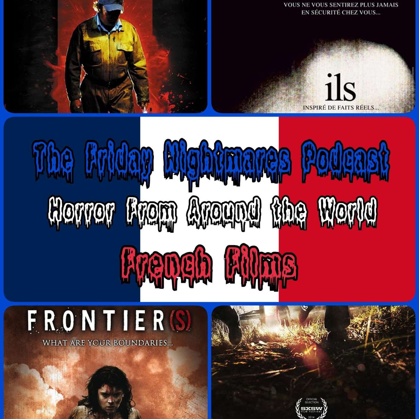 KTC Presents The Friday Nightmares Podcast: French Horror episode artwork