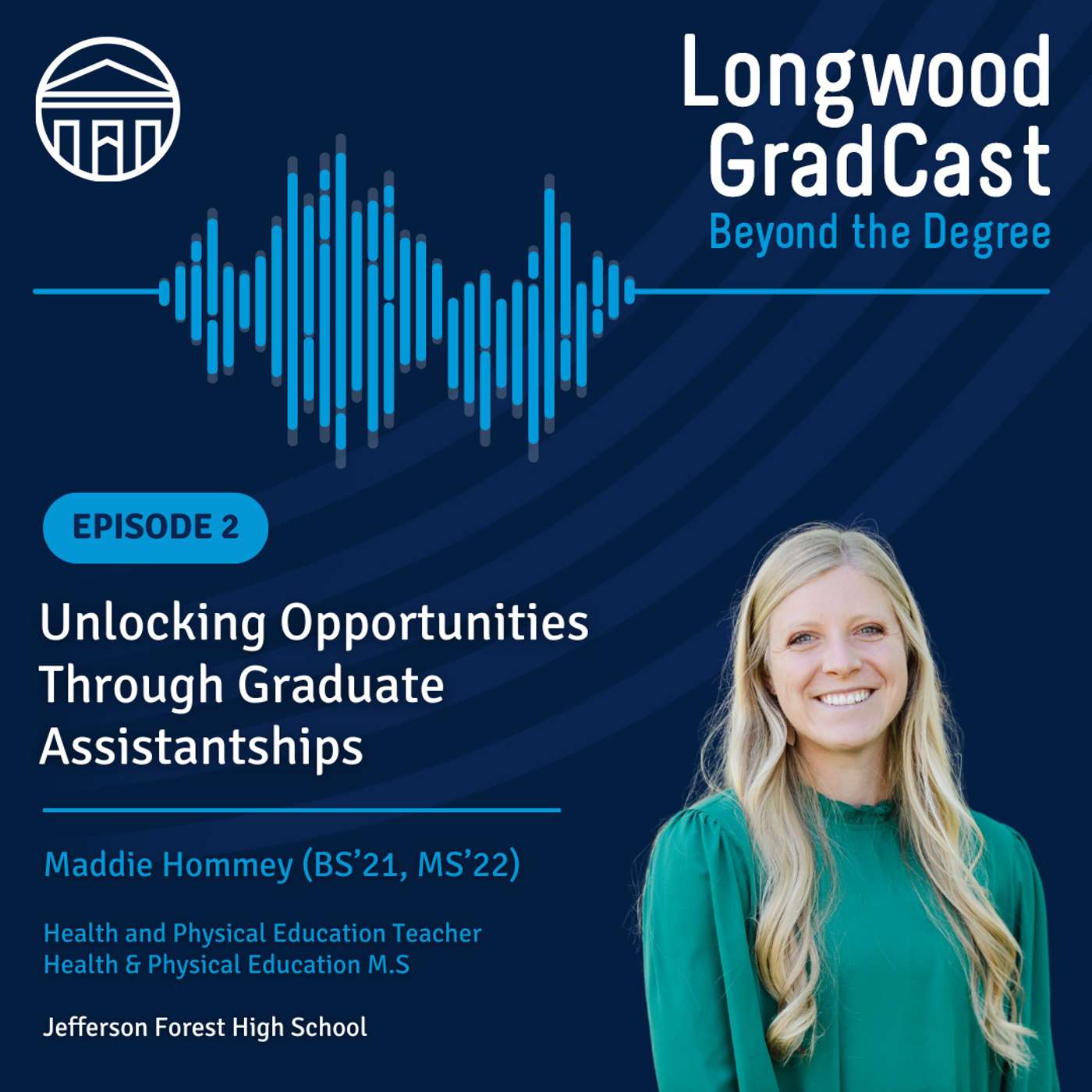 Unlocking Opportunities Through Graduate Assistantships episode artwork