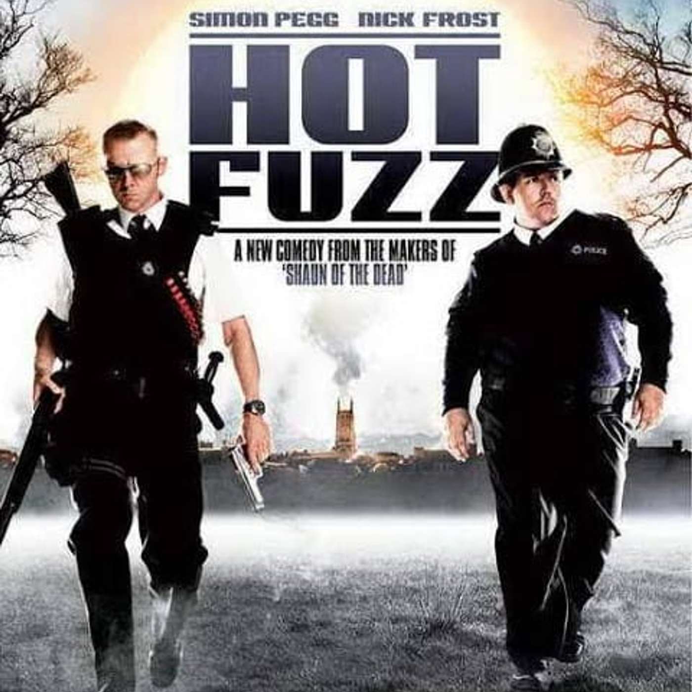 Hot Fuzz ''2007'' film Hot Fuzz ''2007'' film