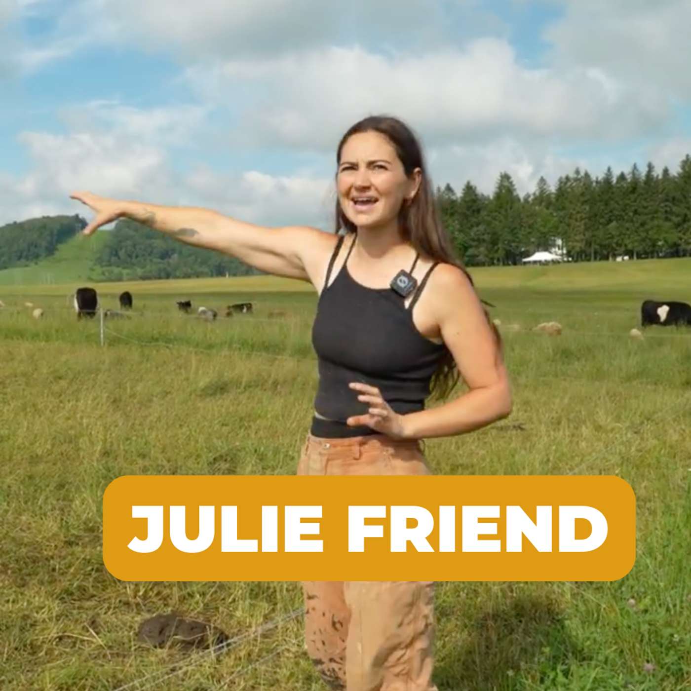Inside a Multi-Species Grazing System (Live Farm Tour Episode) - Julie Friend | #98