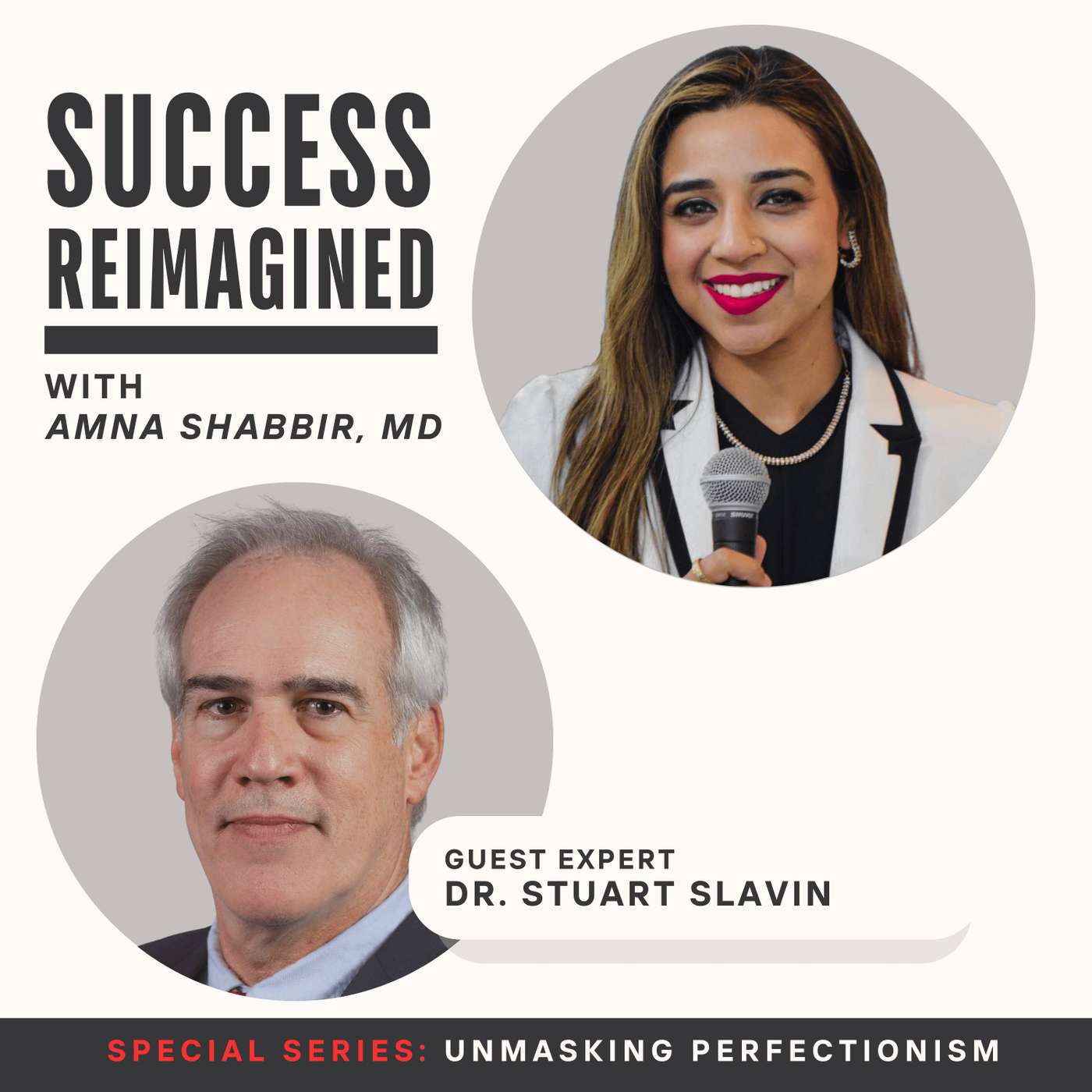 Success Reimagined with Amna Shabbir MD