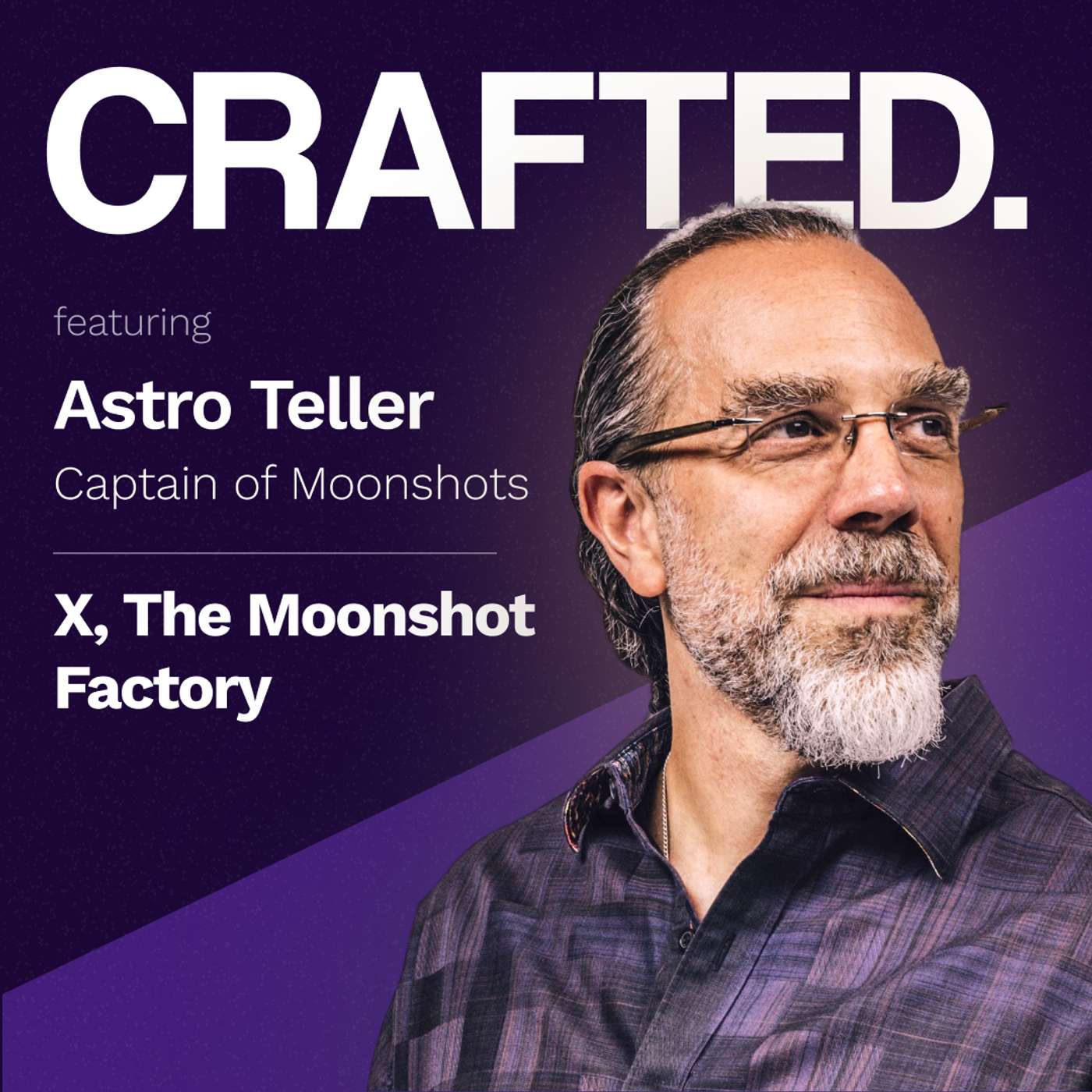 How Google Built a Moonshot Factory — And How You Can, Too | Astro Teller (Captain of Moonshots at X, The Moonshot Factory)