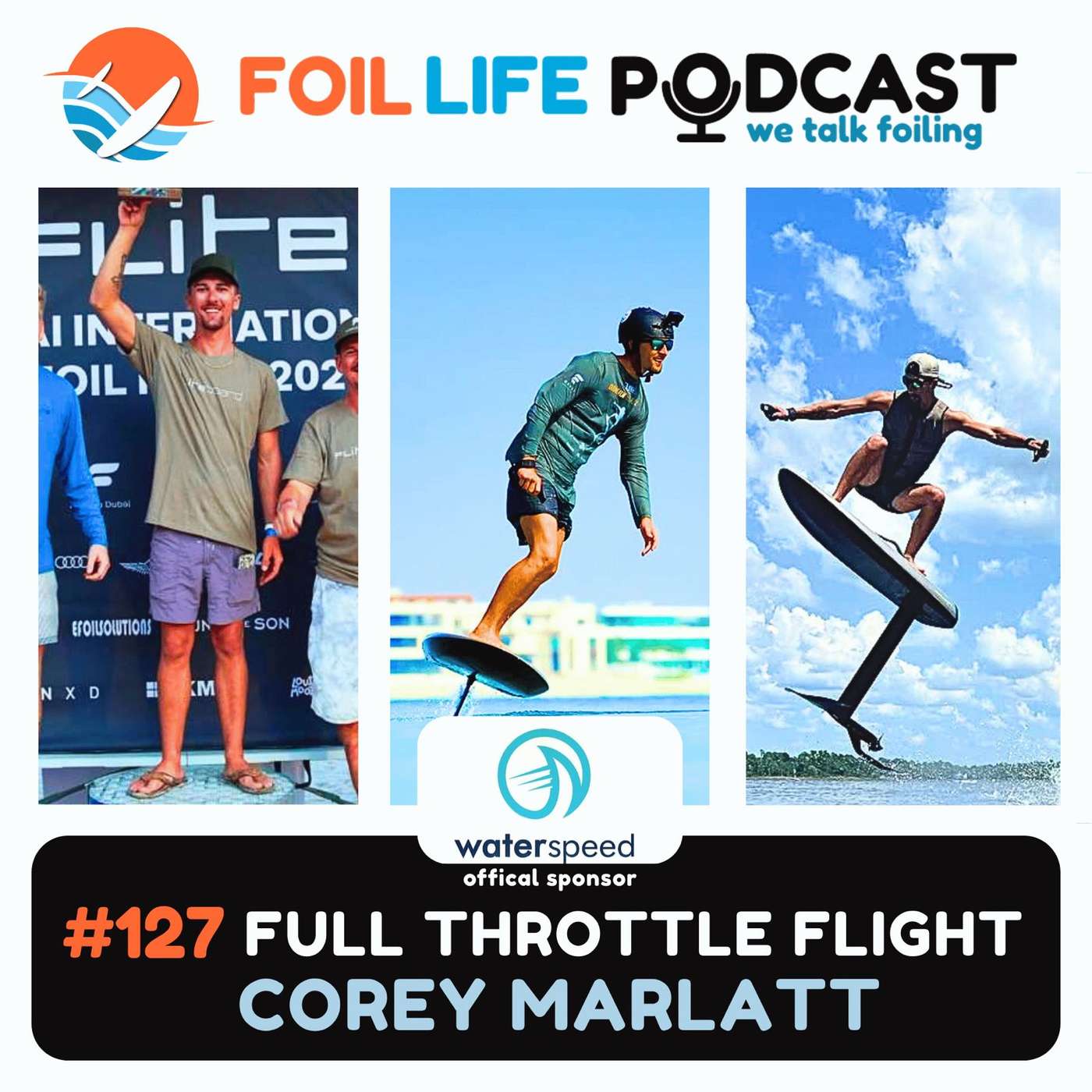 Episode #127 - Corey Marlatt: From Kiteboarding to eFoil Racing Domination | Fliteboard Wave Riding & Turks Caicos Epic Swells – Foil Life Podcast Episode #127 - Corey Marlatt: From Kiteboarding to eFoil Racing Domination | Fliteboard Wave Riding & Turks Caicos Epic Swells – Foil Life Podcast