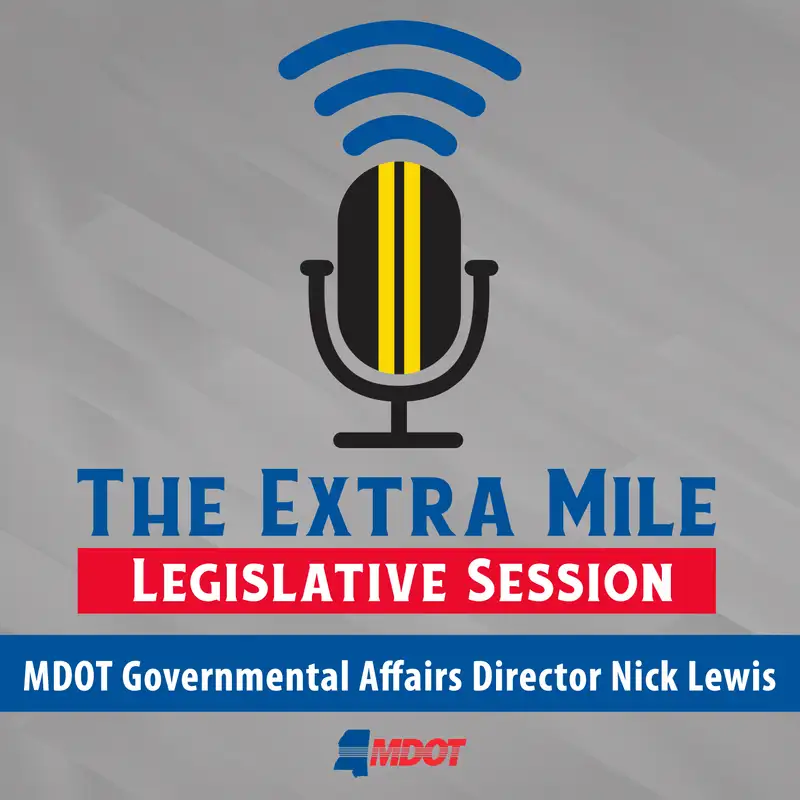 Legislative Session 2026: MDOT Governmental Affairs Director Nick Lewis