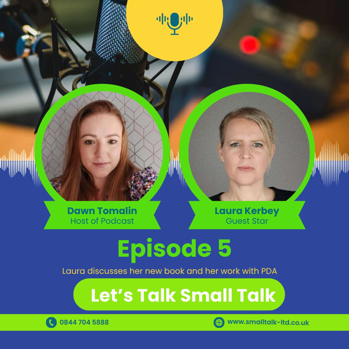 Let's Talk Small Talk with special guest Laura Kerbey