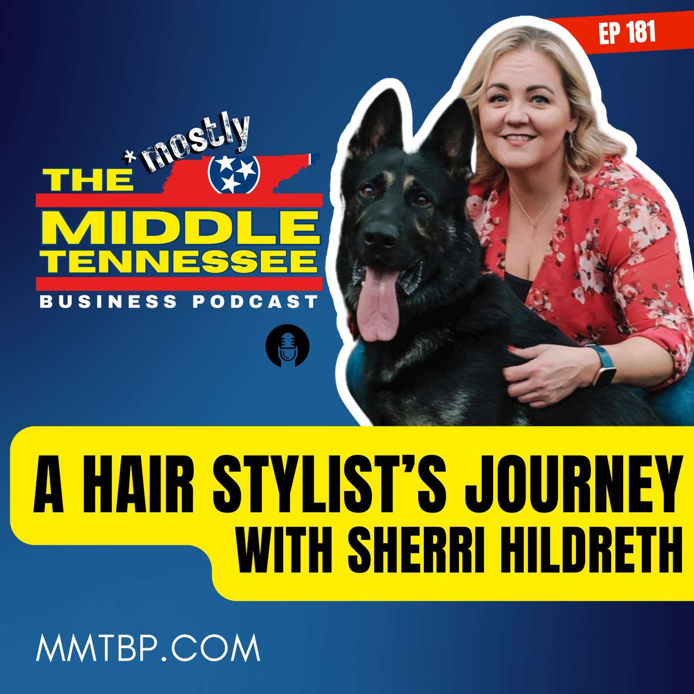 From Humble Roots to Salon Success :: The Journey of Spring Hill’s Sherri Hildreth - Ep 181 MMTBP episode artwork